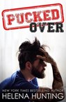 Pucked Over - HUNTING,  Helena - 9781682304174
