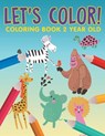 Let's Color! - Jupiter Kids - 9781682601839