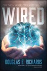 Wired - RICHARDS,  Douglas E. - 9781682617816