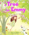 A Tree for Emmy - Mary Ann Rodman - 9781682630372