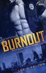 Burnout - O'FALLON,  Tee - 9781682811924