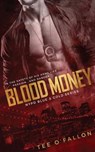 Blood Money - O'FALLON,  Tee - 9781682813904