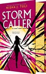 Storm Caller - Nisha J. Tuli - 9781682817513