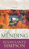 The Mending - Susan Lantz Simpson - 9781683249924