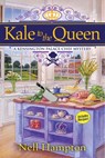 Kale to the Queen - Nell Hampton - 9781683311058