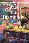 Cat Got Your Diamonds - CHASE,  Julie - 9781683311973