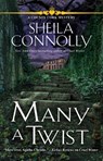 Many a Twist: A County Cork Mystery - Sheila Connolly - 9781683319184