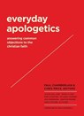 Everyday Apologetics - CHAMBERLAIN,  Paul - 9781683593720