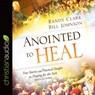 Anointed to Heal -  - 9781683661788