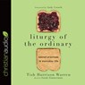 Liturgy of the Ordinary -  - 9781683665045