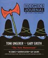 The Comics Journal #303 - GROTH,  Gary ; Casey, RJ ; Valenti, Kristy - 9781683961710