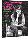 The Buildings Are Barking: Diane Noomin in Memoriam - GRIFFITH,  Bill - 9781683969136