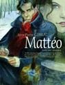 Matteo, Book One: 1914-1915 - GIBRAT,  Jean-Pierre - 9781684053810