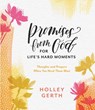 PROMISES FROM GOD FOR LIFES HA - Holley Gerth - 9781684082179