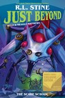 Just Beyond: The Scare School (Barnes & Noble Exclusive Signed Edition) - R. L. Stine - 9781684155125