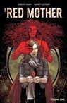 The Red Mother Vol. 1 - Jeremy Haun - 9781684155668