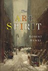 The Art Spirit - Robert Henri - 9781684223404