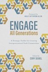 Engage All Generations - Cory Seibel - 9781684263219