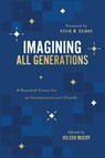 Imagining All Generations - Wilson McCoy - 9781684263431