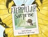 Caterpillar's Surprise - Janet Halfmann - 9781684338450