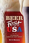 Beer Fest USA - M. B. Mooney - 9781684351411
