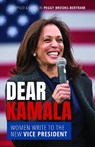 Dear Kamala - Peggy Brooks-Bertram - 9781684351626