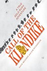Call of the Klondike - MEISSNER,  David ; Richardson, Kim - 9781684376162