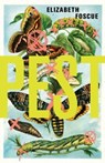 Pest - Elizabeth Foscue - 9781684428137