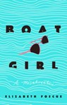 Boat Girl - Elizabeth Foscue - 9781684429448
