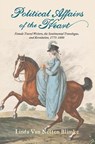 Political Affairs of the Heart - Linda Van Netten Blimke - 9781684484058