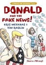 Donald and the Fake News - METAXAS,  Eric - 9781684511365