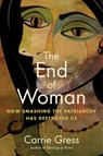 End of Woman - Carrie Gress - 9781684514182