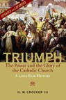 Triumph - H. W. Crocker - 9781684514922