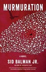 Murmuration - Sid Balman, Jr. - 9781684630929