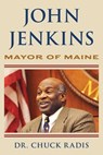 John Jenkins - Dr. Chuck Radis - 9781684750863