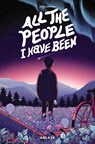 ALL THE PEOPLE I HAVE BEEN - Alfonso Casas - 9781684977970