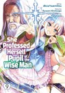 She Professed Herself Pupil of the Wise Man (Manga) Vol. 9 - Ryusen Hirotsugu - 9781685794750