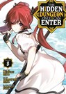 The Hidden Dungeon Only I Can Enter (Manga) Vol. 8 - Meguru Seto - 9781685795306
