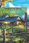 Home of the Gentry - TURGENEV,  Ivan Sergeevich - 9781698658384