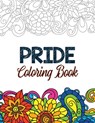 Pride Coloring Book: LGBTQ Positive Affirmations Coloring Pages for Relaxation, Adult Coloring Book with Fun Inspirational Quotes, Creative - Voloxx Studio - 9781702772266