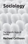 Sociology: The Scientific Study of Society - BEVOC,  Louis - 9781704717326