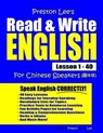 Preston Lee's Read & Write English Lesson 1 - 40 For Chinese Speakers - PRESTON,  Matthew - 9781708335137