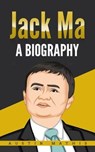 Jack Ma: A Biography - MATHIS,  Austin - 9781710100884