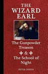 The Wizard Earl - Peter Dixon - 9781716238543