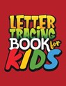 Letter Tracing Book for Kids - BOUCHER,  Ariane - 9781716262128