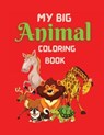 My Big Animal Coloring book - BANDI,  Lindsay - 9781716540578