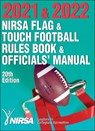 2021 & 2022 NIRSA Flag & Touch Football Rules Book & Officials' Manual - National Intramural Recreational Sports Association (NIRSA) - 9781718208117