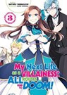 My Next Life as a Villainess: All Routes Lead to Doom! Volume 3 - YAMAGUCHI,  Satoru - 9781718366626
