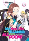 My Next Life as a Villainess: All Routes Lead to Doom! Volume 7 - YAMAGUCHI,  Satoru - 9781718366664