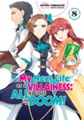 My Next Life as a Villainess: All Routes Lead to Doom! Volume 8 - YAMAGUCHI,  Satoru - 9781718366671